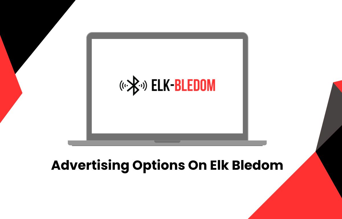 Advertising Options on Elk Bledom